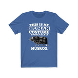 This Is My Human Costume I'm Really A Muskox Shirt, Muskox Lover Shirt, Muskox Shirt, Muskox Funny Gift, Animal Adult Kids Image 1