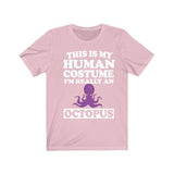 This Is My Human Costume I'm Really A Octopus Shirt, Octopus Lover Shirt, Octopus Shirt, Octopus Funny Gift, Animal Adult Kids Image 4