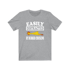 Easily Distracted By Rubber Chickens Shirt - rubber chicken print design