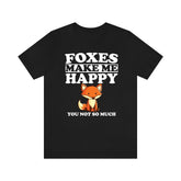 Foxes Make Me Happy Shirt, Fox Lover Shirt, Fox Shirt, Fox Lover Gift, Fox Boy Girl Shirt Image 1