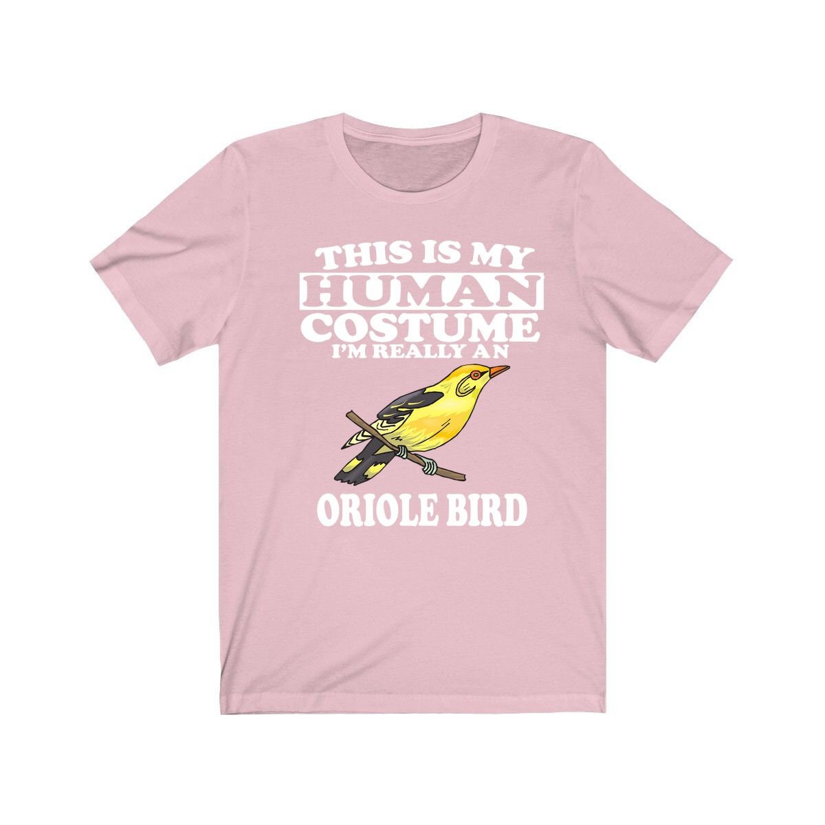 This Is My Human Costume I'm Really An Oriole Shirt - oriole print design