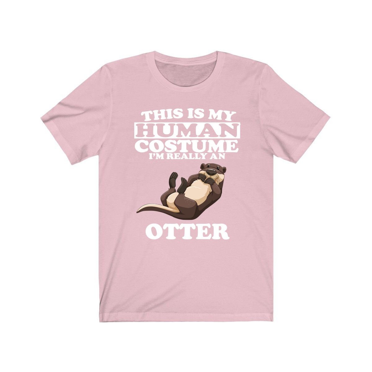 This Is My Human Costume I'm Really An Otter Shirt - otter print design