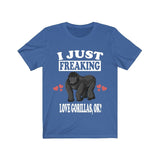 I Just Freaking Love Gorillas Ok Shirt, Gorilla Lover Shirt, Gorilla Shirt, Gorilla Lover Gift, Gorilla Boy Girl T-Shirt Image 3