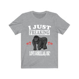I Just Freaking Love Gorillas Ok Shirt, Gorilla Lover Shirt, Gorilla Shirt, Gorilla Lover Gift, Gorilla Boy Girl T-Shirt Image 1