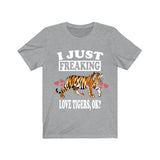 I Just Freaking Love Tigers Ok Shirt, Tiger Lover Shirt, Tiger Shirt, Tiger Lover Gift, Tiger Boy Girl T-Shirt Image 3