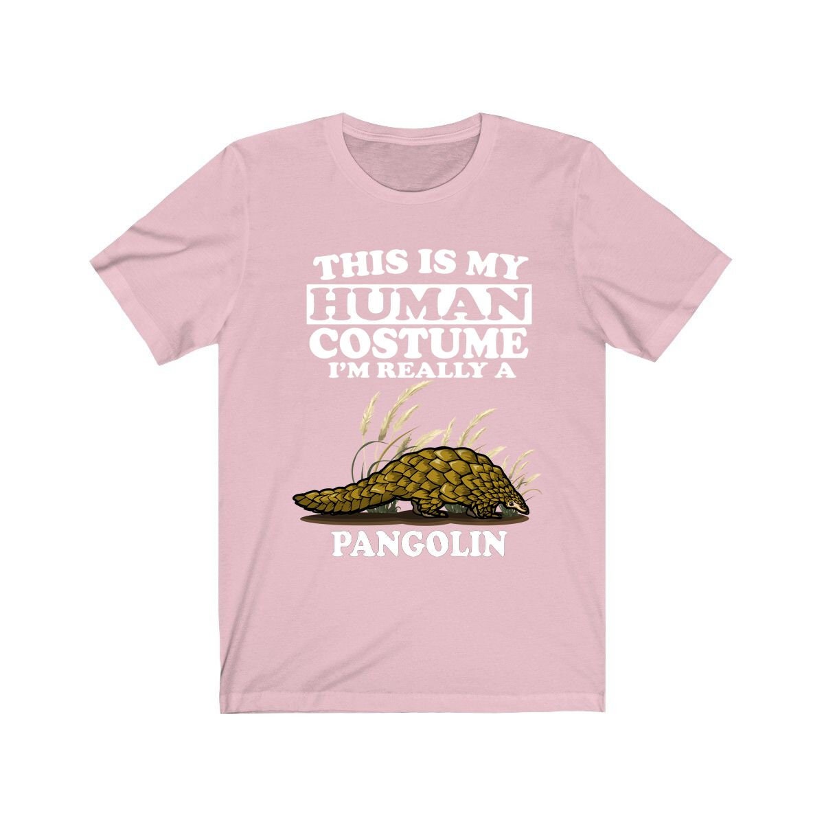 This Is My Human Costume I'm Really A Pangolin Shirt - pangolin print design