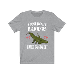 I just really love komodo dragons ok giant monitor lizard reptile tee
