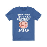 This Is My Human Costume I'm Really A Pig Shirt, Pig Lover Shirt, Pig Shirt, Pig Funny Gift, Animal Adult Kids Image 2