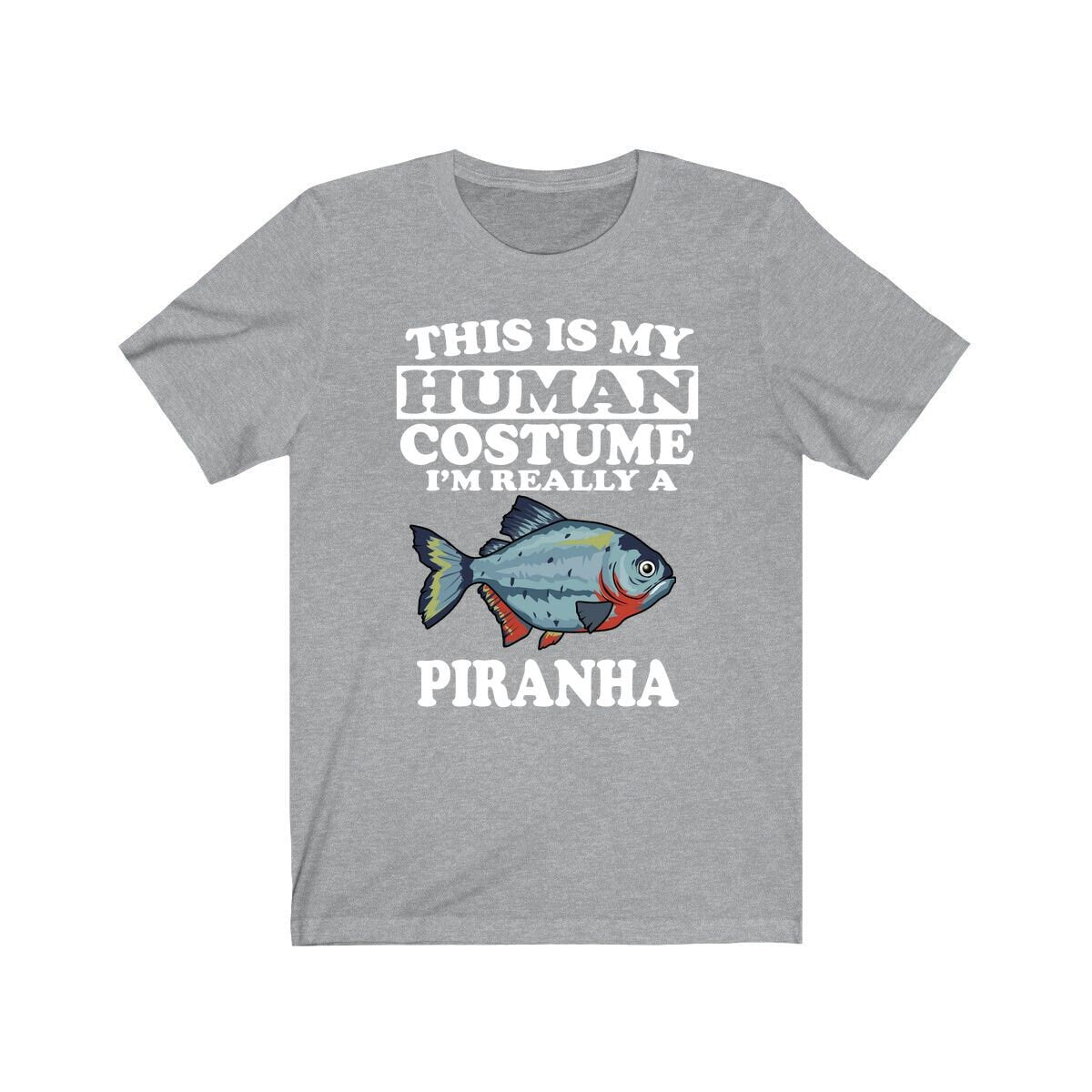 This Is My Human Costume I'm Really A Piranha Shirt - piranha print design