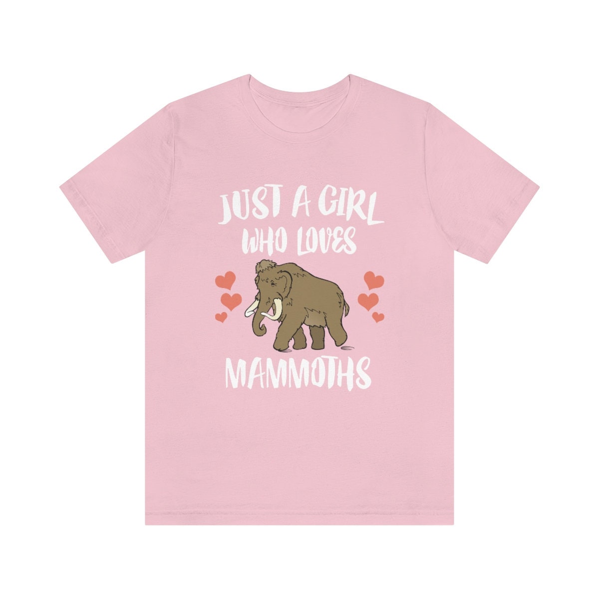 Just a girl who loves mammoths woolly Ice Age mammal tee