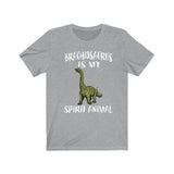 Brachiosaurus Is My Spirit Animal Shirt, Brachiosaurus Lover Shirt, Dinosaur shirt, Dinosaur Lover Gift Animal Adult Toddler Kids T-Shirt Image 1