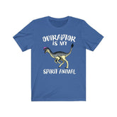 Oviraptor Is My Spirit Animal Shirt, Oviraptor Lover Shirt, Dinosaur shirt, Dinosaur Lover Gift Animal Adult Toddler Kids T-Shirt Image 1