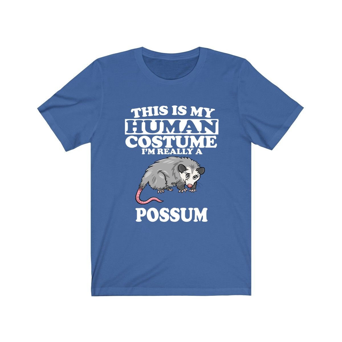 This Is My Human Costume I'm Really A Possum Shirt - possum print design