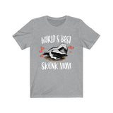 Wold's Best Skunk Mom Shirt, Skunk Lover Shirt, Skunk Shirt, Skunk Owner Shirt, Skunk Lover Boy Girl Shirt Image 4