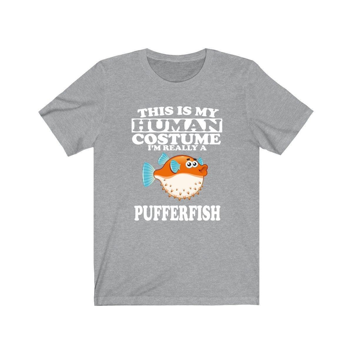 This Is My Human Costume I'm Really A Pufferfish Shirt - pufferfish print design