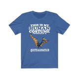 This Is My Human Costume I'm Really A Quetzalcoatlus Dinosaur Shirt, Quetzalcoatlus Lover Shirt, Dinosaur Shirt, Dinosaur Funny Adult Kids Image 3