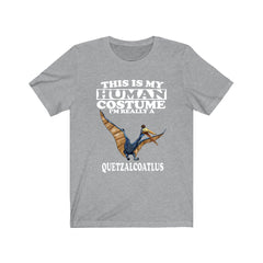 This Is My Human Costume I'm Really A Quetzalcoatlus Shirt - Quetzalcoatlus print