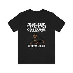 This Is My Human Costume I'm Really A Rottweiler Dog Shirt - Rottweiler print design