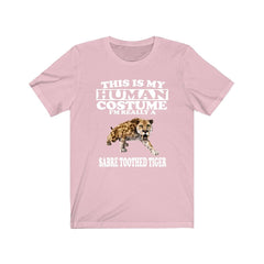 This Is My Human Costume I'm Really A Sabre-Toothed Tiger Shirt - sabre-toothed tiger print design