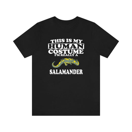 This Is My Human Costume I'm Really A Salamander Shirt - salamander print design