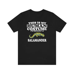 This Is My Human Costume I'm Really A Salamander Shirt - salamander print design