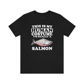 This Is My Human Costume I'm Really A Salmon Fish Shirt, Salmon Lover Shirt, Salmon Shirt, Fish Funny Gift, Adult Kids Shirt Image 1