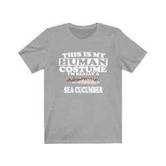 This Is My Human Costume I'm Really A Sea Cucumber Shirt - sea cucumber print design