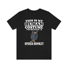 This Is My Human Costume I'm Really A Spider Monkey Shirt - spider monkey print design