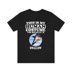 This Is My Human Costume I'm Really A Swallow T-Shirt - swallow bird print design