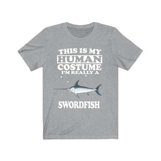 This Is My Human Costume I'm Really A Swordfish Shirt - swordfish print design