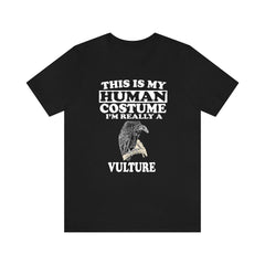 This Is My Human Costume I'm Really A Vulture Shirt - vulture print design