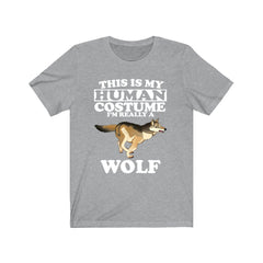 This Is My Human Costume I'm Really A Wolf Shirt - wolf print design