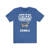 This Is My Human Costume I'm Really A Zebra Shirt, Zebra Lover Shirt, Zebra Shirt, Funny Zebra Gift, Animal Adult Kids Image 1