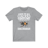 This Is My Human Costume I'm Really A Zebra Cockroach Shirt, Cockroach Lover Shirt, Cockroach Shirt, Funny Cockroach Gift, Animal Adult Kids Image 1
