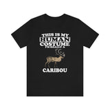 This Is My Human Costume I'm Really A Caribou Shirt, Caribou Lover Shirt, Caribou Shirt, Funny Caribou Gift, Animal Adult Kids Image 2