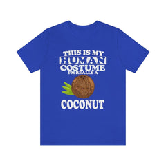 This Is My Human Costume I'm Really A Coconut Shirt - coconut print design