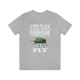 This Is My Human Costume I'm Really A Fly Shirt, Fly Lover Shirt, Fly Shirt, Funny Insect Gift, Animal Adult Kids Image 1