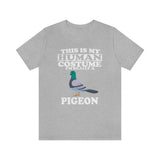 This Is My Human Costume I'm Really A Pigeon Bird Shirt, Pigeon Lover Shirt, Pigeon Shirt, Funny Bird Gift, Animal Adult Kids Image 2