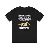 This Is My Human Costume I'm Really A Pterodactyl Dinosaur Shirt, Pterodactyl Lover Shirt, Dinosaur Shirt, Funny Pterodactyl Animal Shirt Image 1