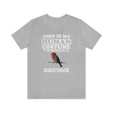 This Is My Human Costume I'm Really A Scarlet Tanager Bird Shirt, Scarlet Tanager Lover Shirt, Birding Shirt, Funny Bird Gift Animal Shirt Image 1