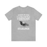 This Is My Human Costume I'm Really A Starling Bird Shirt, Starling Lover Shirt, Starling Shirt, Funny Bird Gift Animal Shirt Image 1