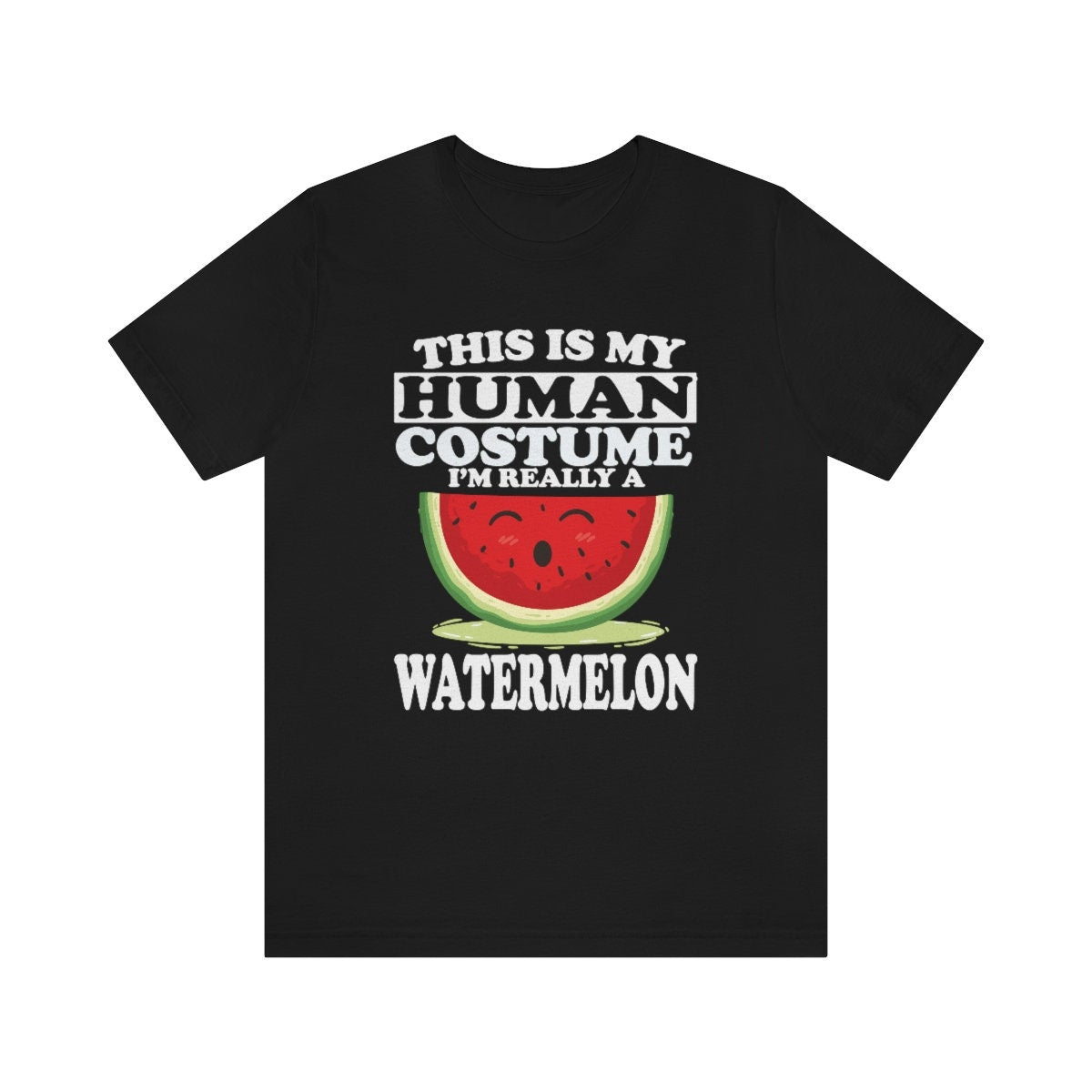 This Is My Human Costume I'm Really A Watermelon Fruit Shirt, Watermelon Lover Shirt, Watermelon Shirt, Funny Watermelon Adult Kid Shirt Image 1
