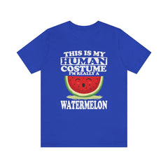 This Is My Human Costume I'm Really A Watermelon Shirt - watermelon print design