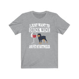 I Just Want To Drink Wine And Pet My Rottweiler Dog Shirt, Rottweiler Lover Shirt, Rottweiler Shirt, Rottweiler Gift Boy Girl Shirt Image 1