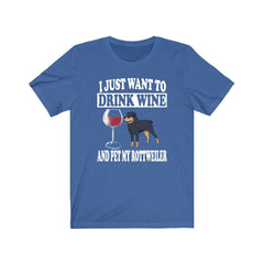 I Just Want To Drink Wine And Pet My Rottweiler T-Shirt - rottweiler print design