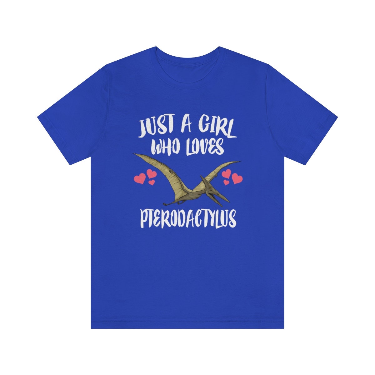 Just a girl who loves pterodactylus Jurassic flying pterosaur tee