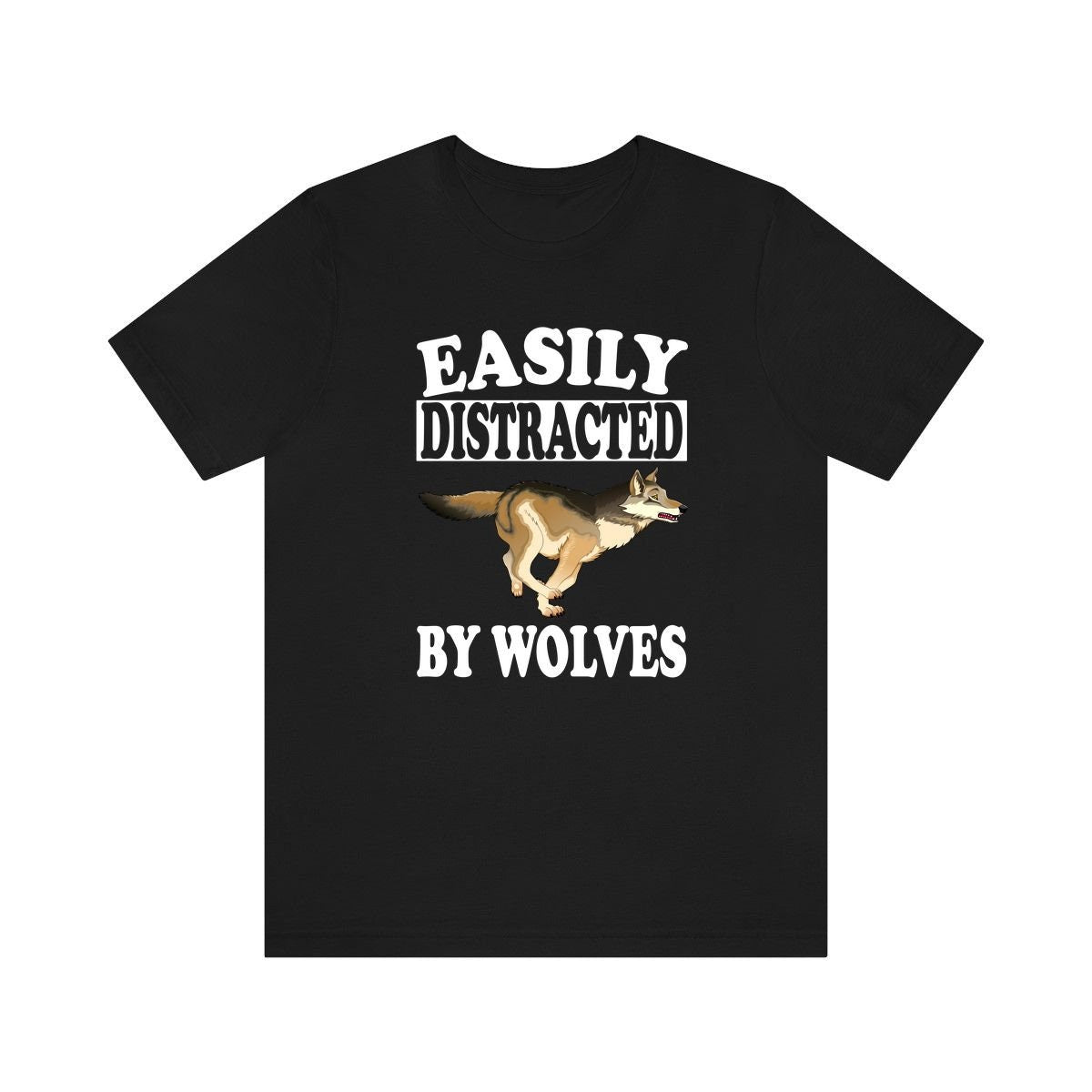 Easily Distracted By Wolves Shirt - wolf print design