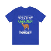 Work In My Garden With My Goats Shirt, Goat Lover Shirt, Goat Shirt, Goat Gift, Animal Adult Kids T-Shirt Image 1