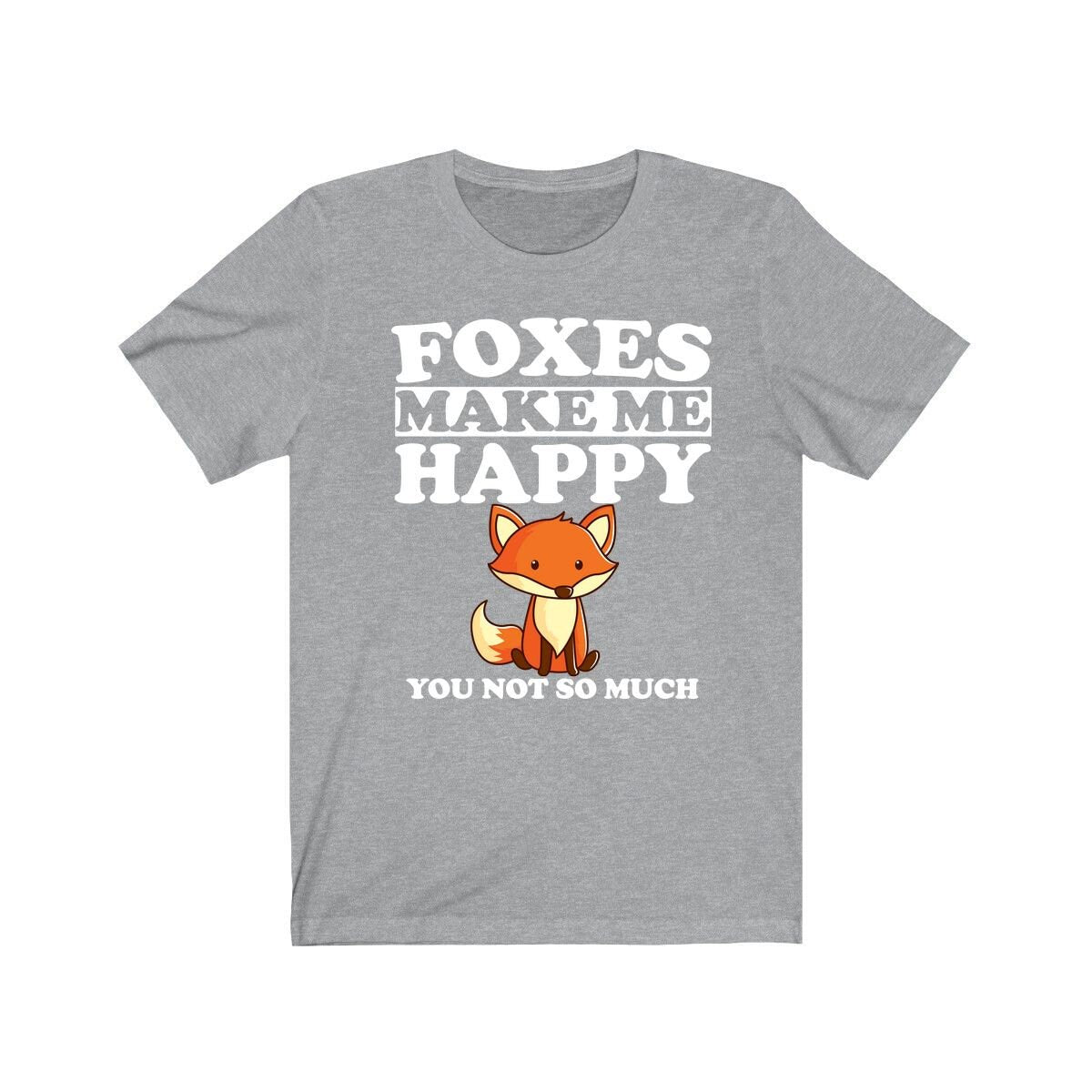 Foxes Make Me Happy T-Shirt - fox print design