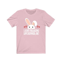 I Just Freaking Love Bunnies Shirt - bunny print design